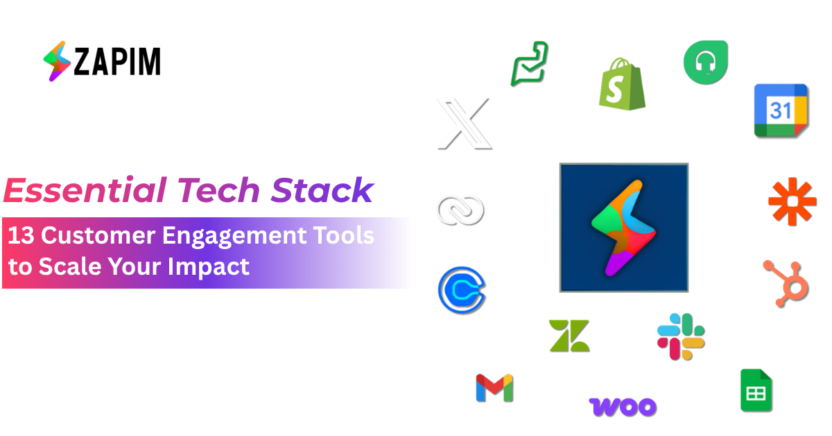 Essential Tech Stack: 13 Customer Engagement Tools to Scale Your Impact