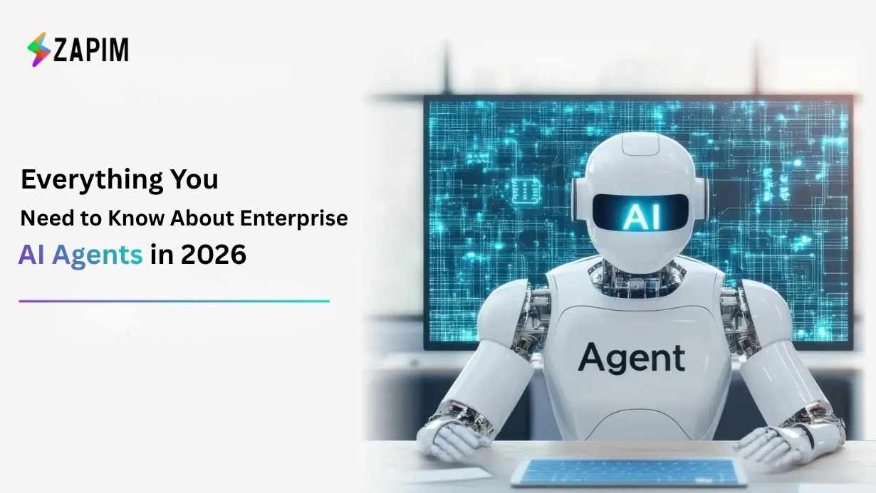 Everything You Need to Know About Enterprise AI Agents in 2026