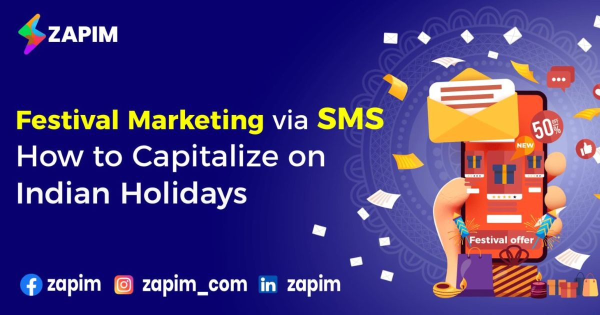Festival Marketing via SMS: How to Capitalize on Indian Holidays