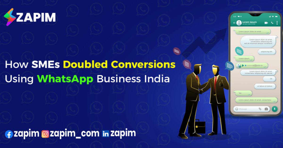 How SMEs doubled conversions using WhatsApp Business