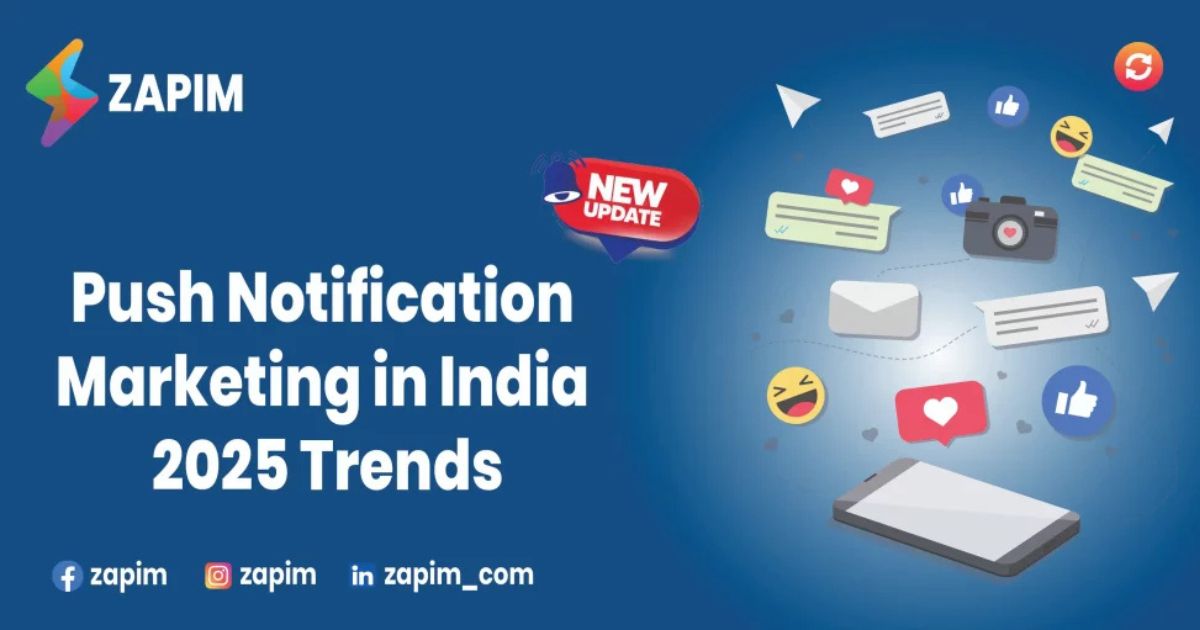 Push Notification Marketing in India: Top Trends 2025