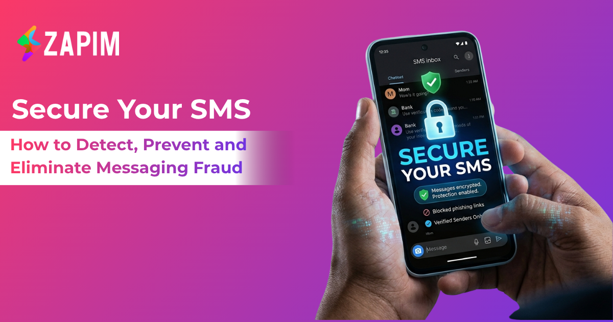 Secure Your SMS: How to Detect, Prevent, and Eliminate Messaging Fraud