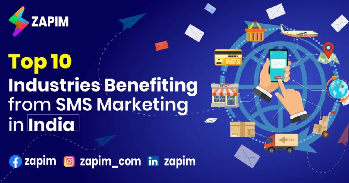 Top 10 Industries Benefiting from SMS Marketing in India
