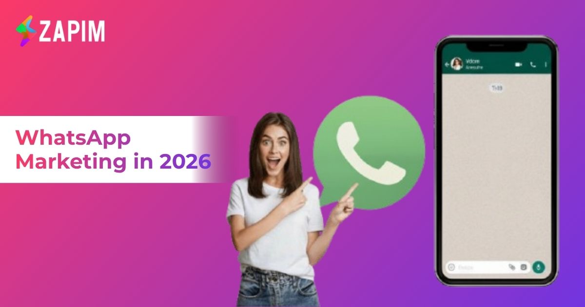 WhatsApp Marketing in 2026: A Complete Strategy to Boost Conversions