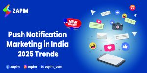 Push Notification Marketing in India